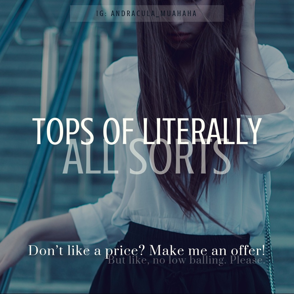 Blouses and V-necks and Muscle Tanks! Oh My!